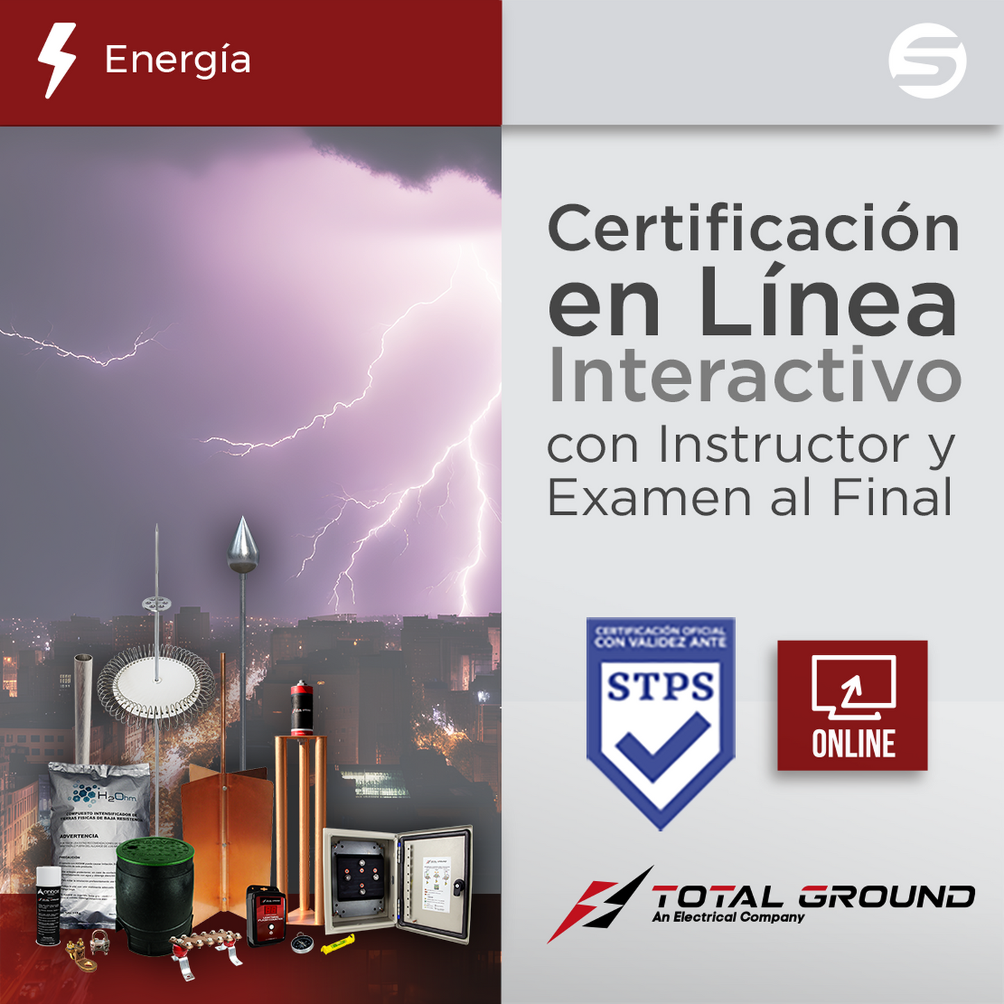 EXPERT-TG1-VIRTUAL - Certificación Virtual en Tierras Físicas y Pararrayos Total Ground (Válida Ante Secretaría del Trabajo)
