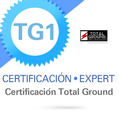 EXPERT-TG2 - Certificación Oficial en Tierras Físicas y Pararrayos Total Ground para CDMX,GDL,MTY,HMO,MER,LN y TIJ.