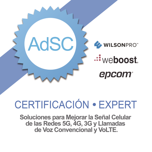 EXPERT-RA Certificación en Amplificadores de Señal Celular para Mejorar la Cobertura Celular 2G, 3G, 4G, 5G y llamadas VoLTE y convencionales.